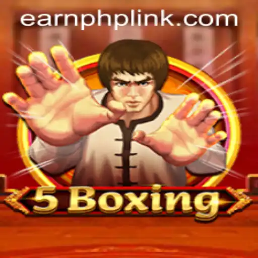 Discover 5Boxing: EarnPhp and Elevate Your Gaming Experience