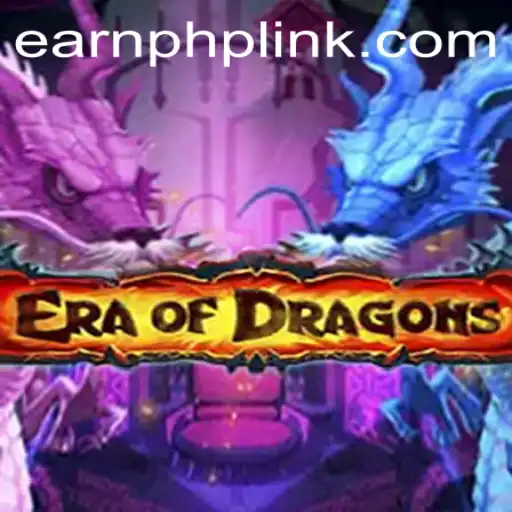 Exploring the World of EraOfDragons: A New Frontier for Earning Php
