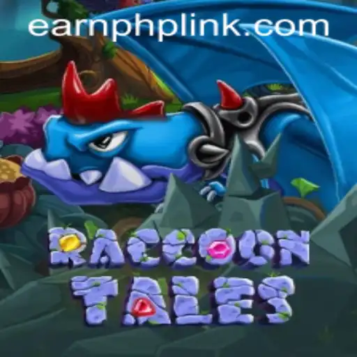 RaccoonTales: Your Ultimate Adventure with EarnPhp